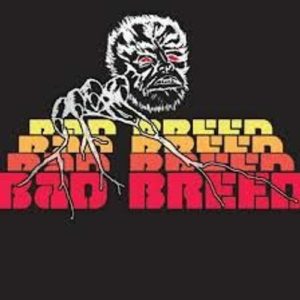 Bad Breed