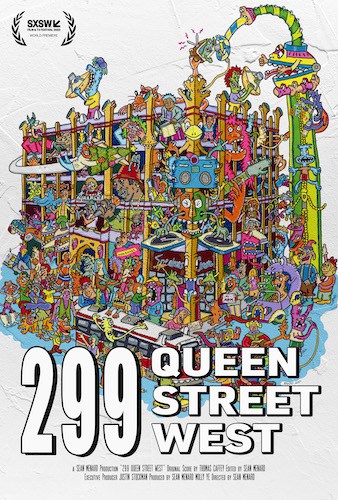 299 Queen Street West Premiere